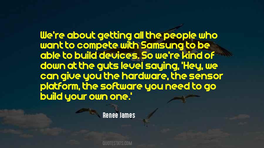 Renee James Quotes #868404