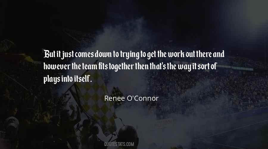 Renee O'Connor Quotes #489557