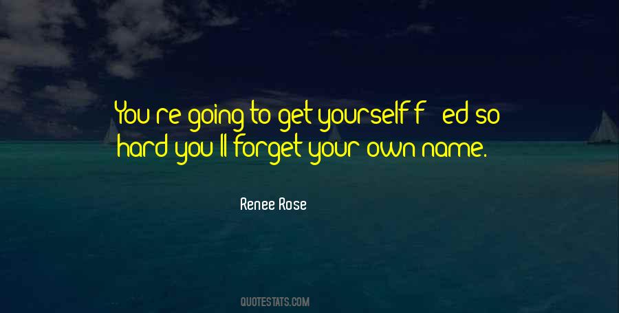 Renee Rose Quotes #740742