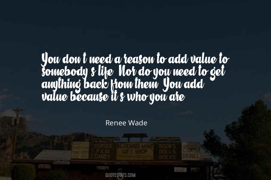 Renee Wade Quotes #621094