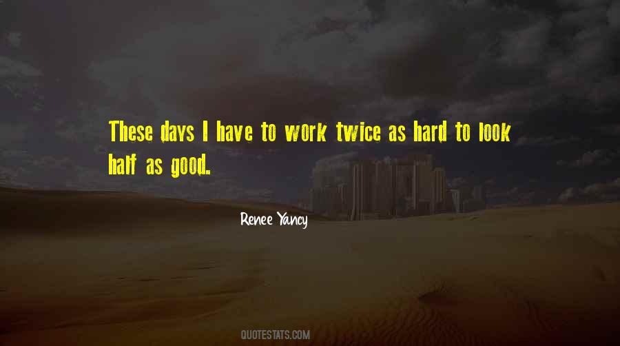 Renee Yancy Quotes #1124470 Renee Yancy Quotes #1124470