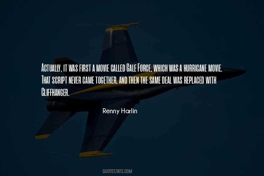 Renny Harlin Quotes #1824591