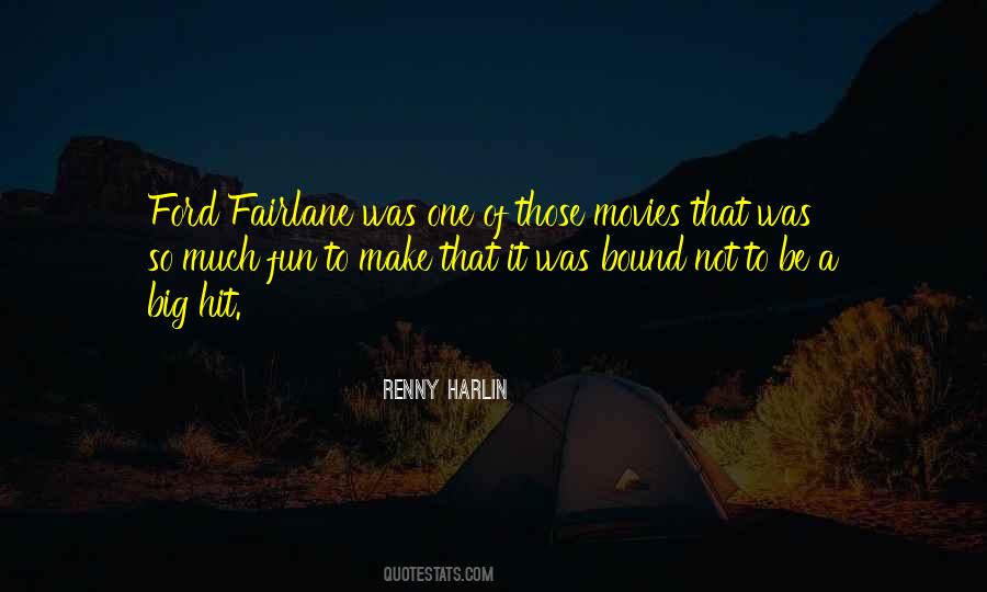 Renny Harlin Quotes #1857466