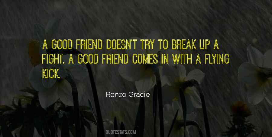 Renzo Gracie Quotes #1113378