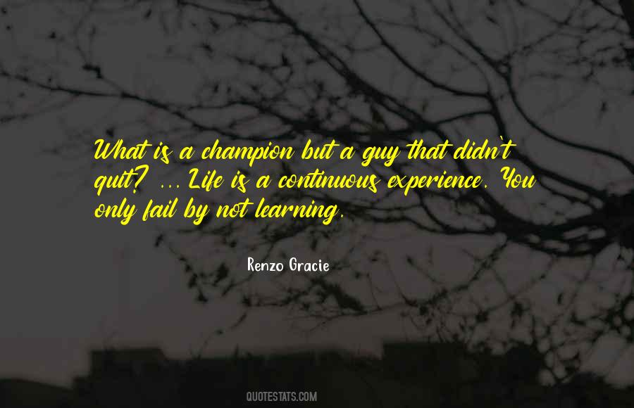 Renzo Gracie Quotes #1227572