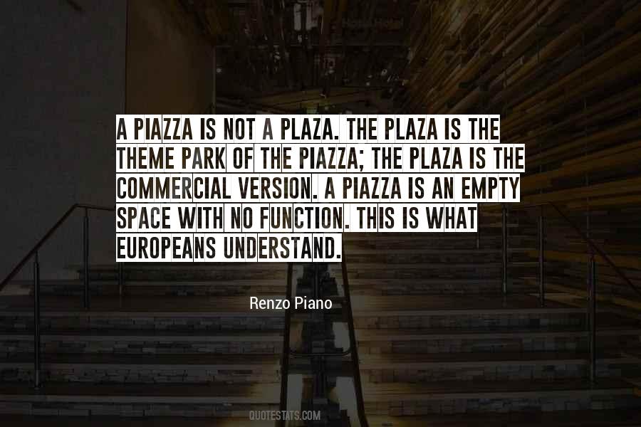 Renzo Piano Quotes #1223053