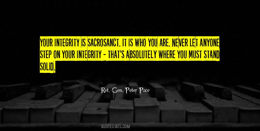 Ret. Gen. Peter Pace Quotes #1705541 Ret. Gen. Peter Pace Quotes #1705541