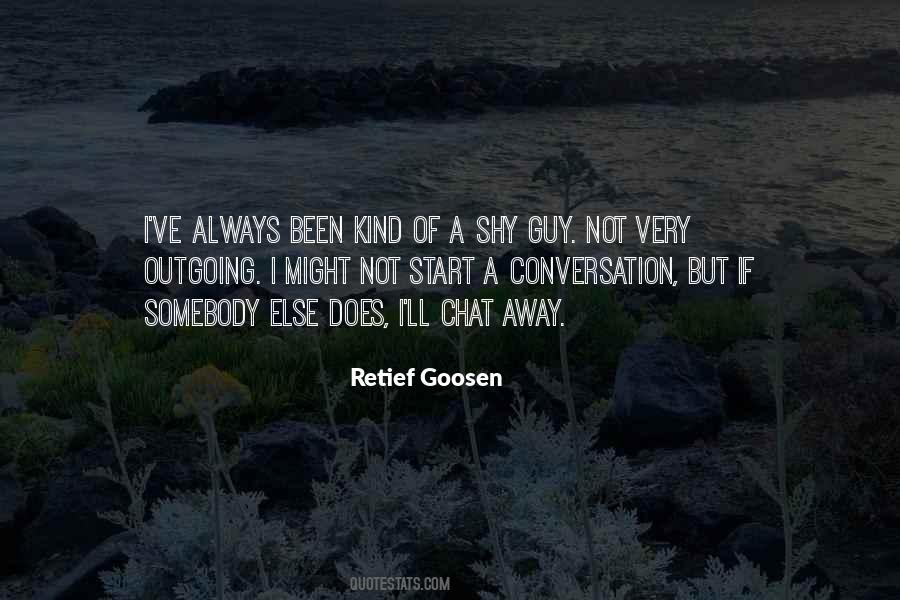 Retief Goosen Quotes #243432