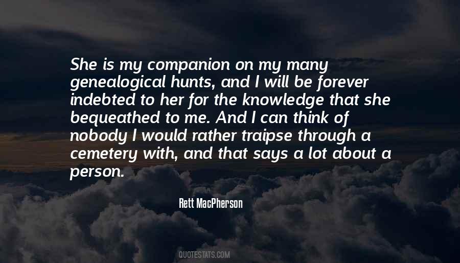 Rett MacPherson Quotes #1236398