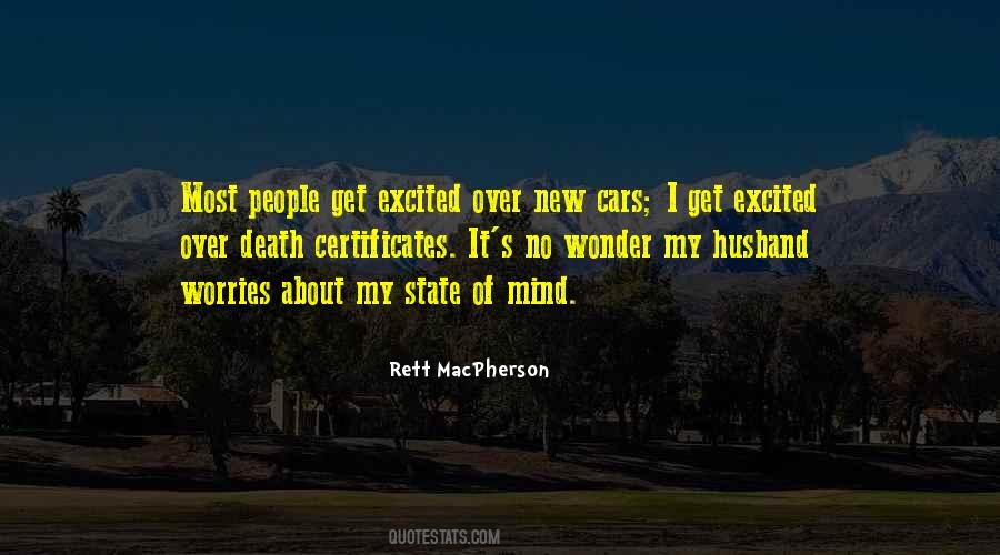 Rett MacPherson Quotes #156841