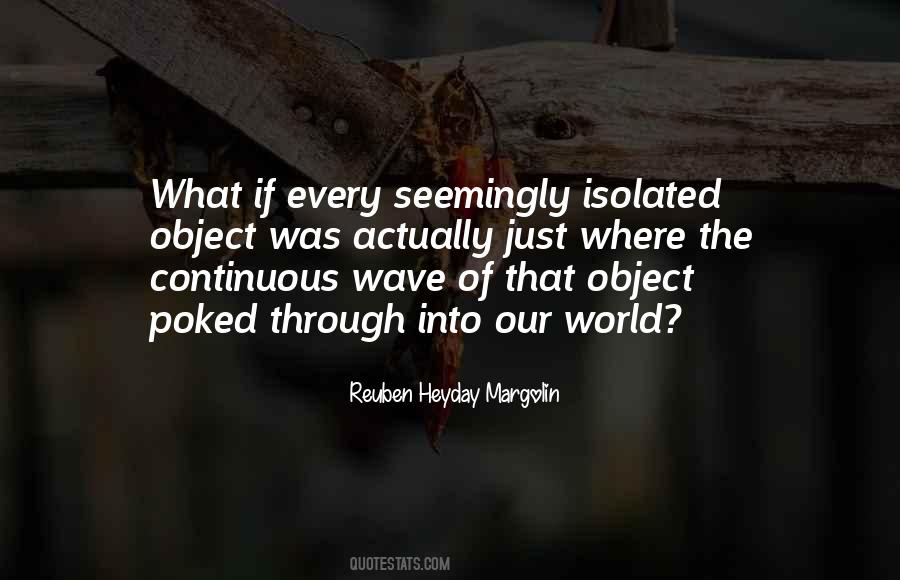 Reuben Heyday Margolin Quotes #1196092