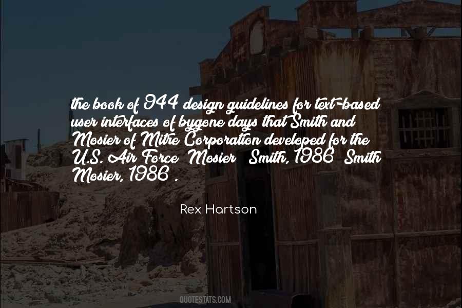 Rex Hartson Quotes #1084723