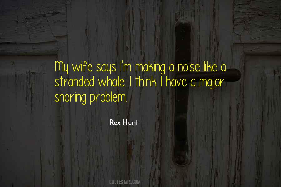 Rex Hunt Quotes #1610874