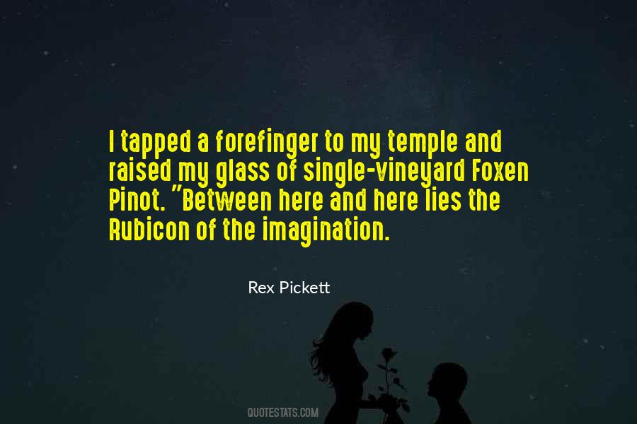 Rex Pickett Quotes #443610