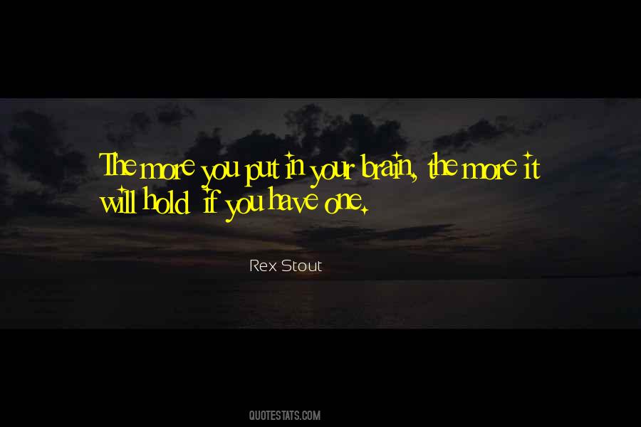 Rex Stout Quotes #1003032