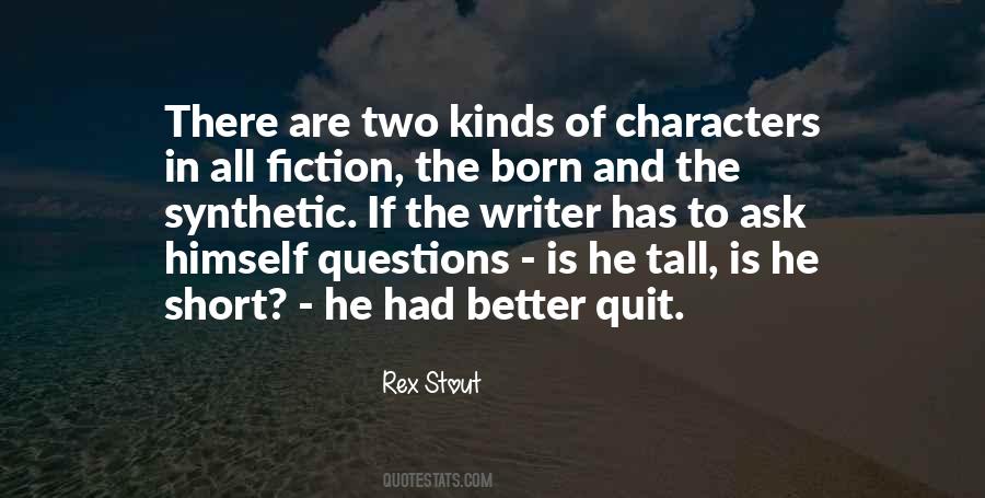 Rex Stout Quotes #1443859