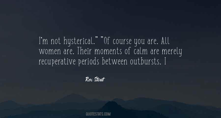 Rex Stout Quotes #148241