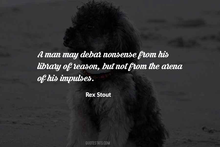 Rex Stout Quotes #476225