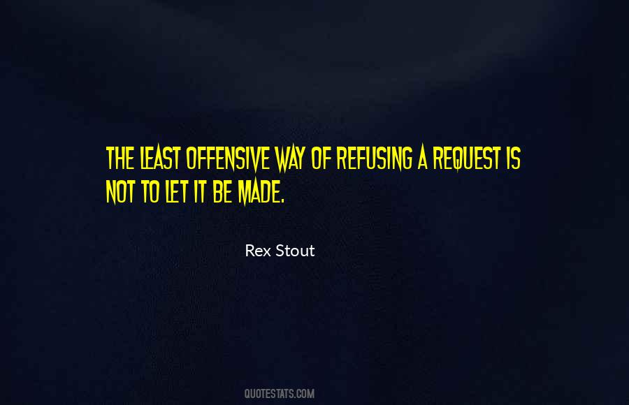 Rex Stout Quotes #589370