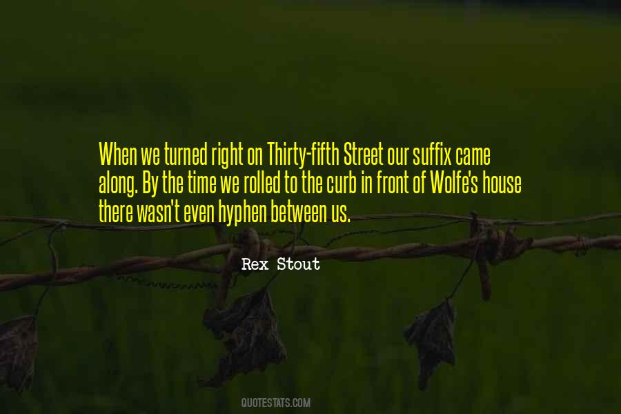 Rex Stout Quotes #734108