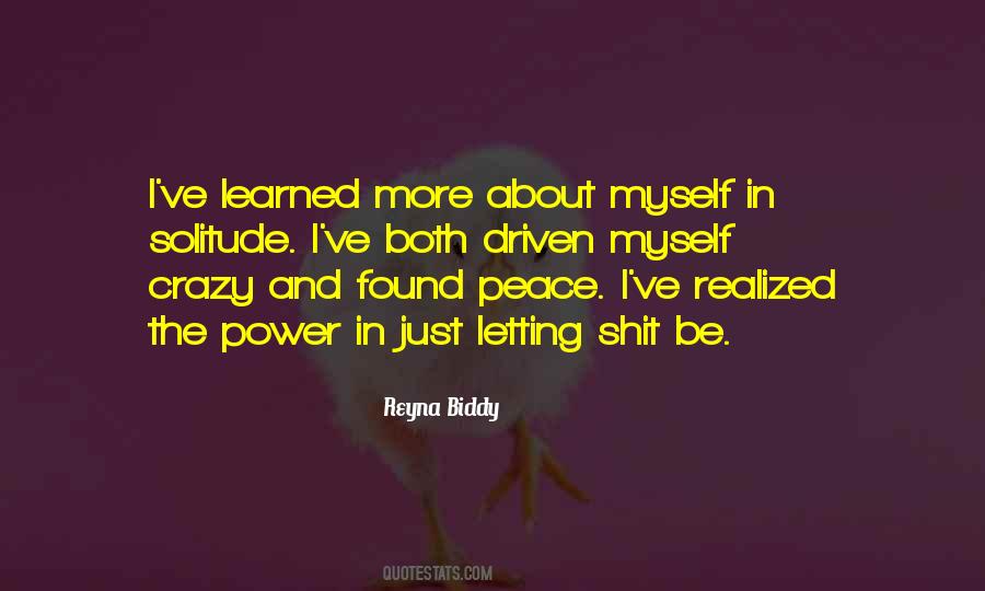 Reyna Biddy Quotes #1382271