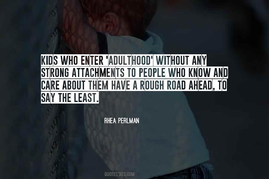 Rhea Perlman Quotes #1058478