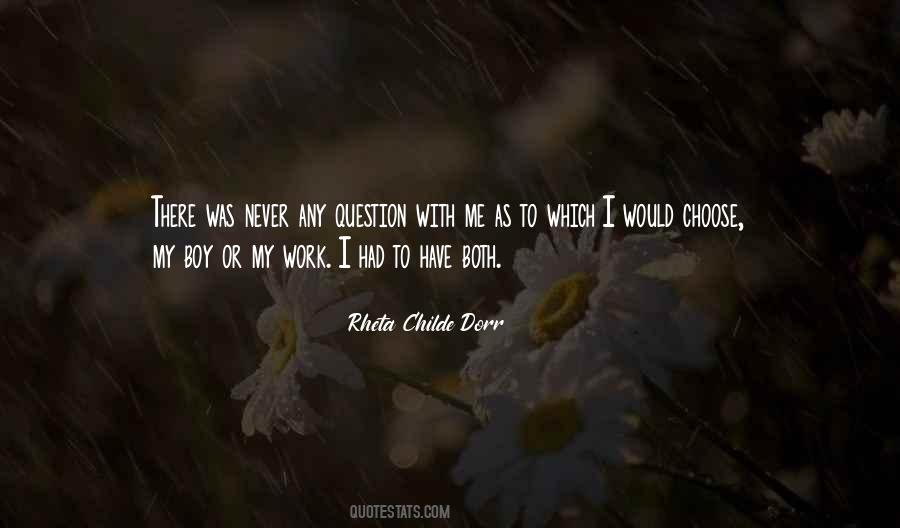 Rheta Childe Dorr Quotes #776168