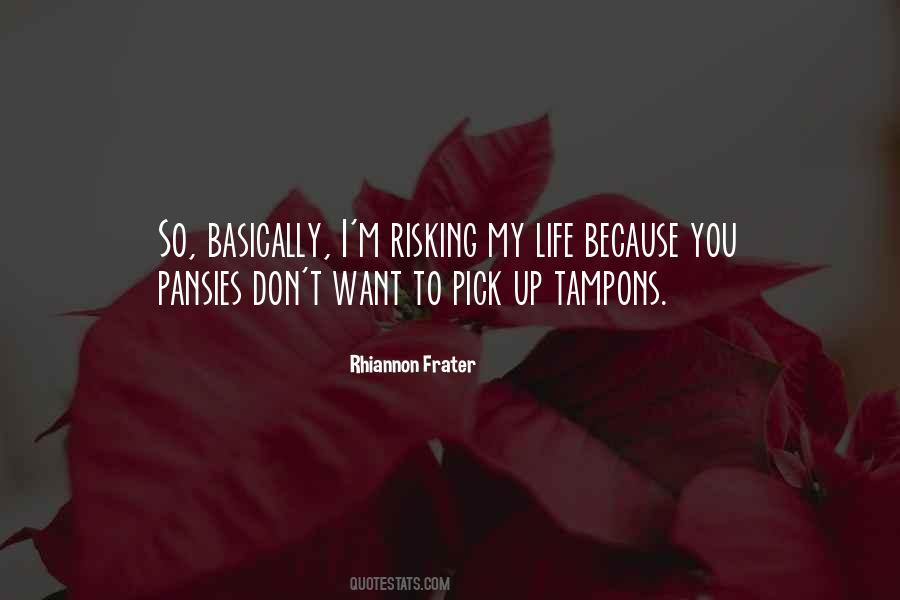 Rhiannon Frater Quotes #1712934
