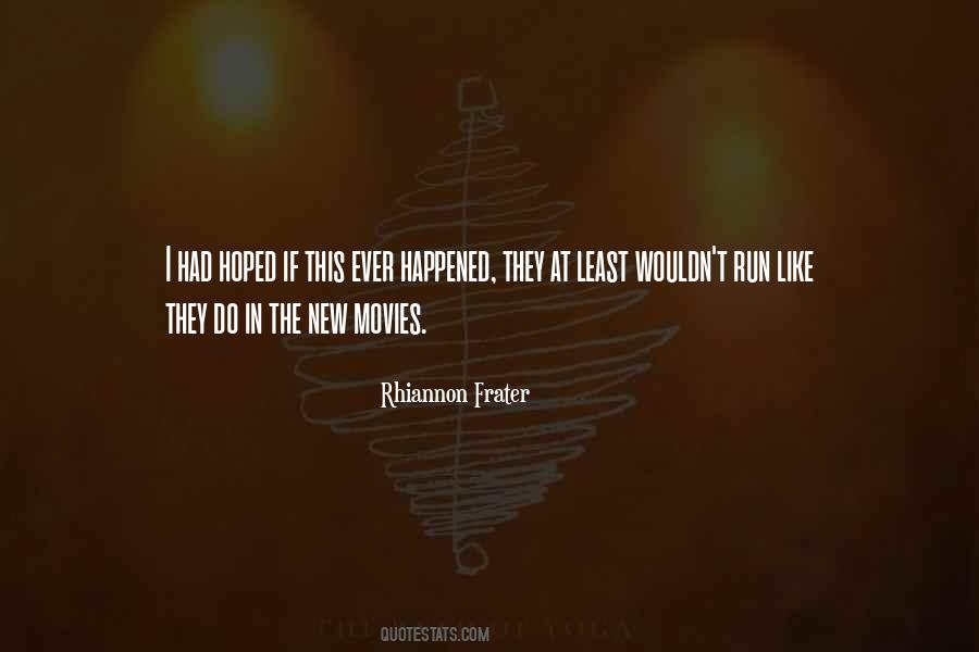 Rhiannon Frater Quotes #17940
