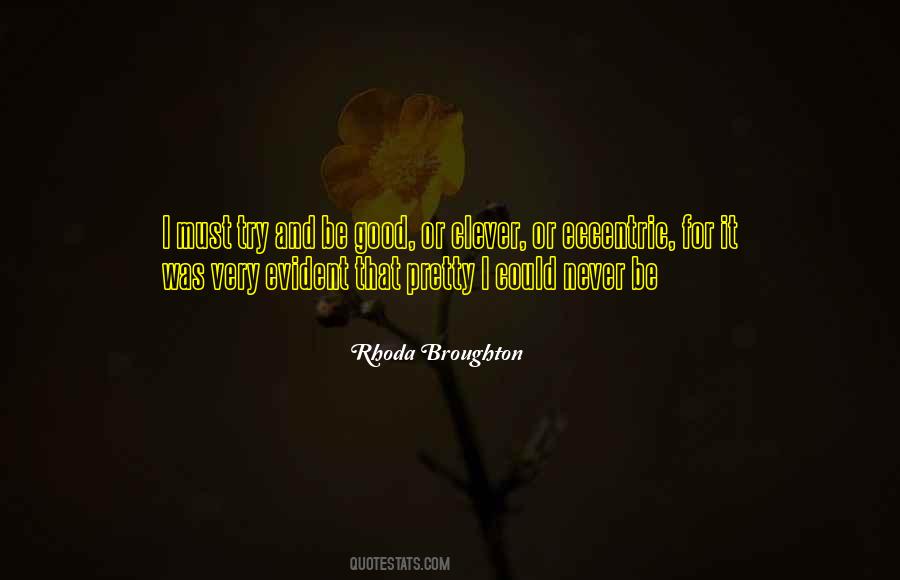 Rhoda Broughton Quotes #1198743 Rhoda Broughton Quotes #1198743