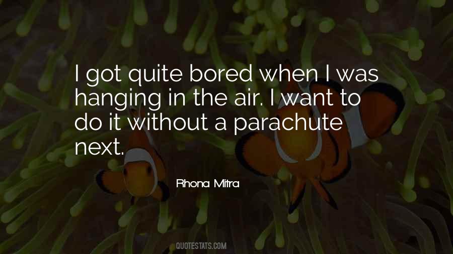 Rhona Mitra Quotes #1725033