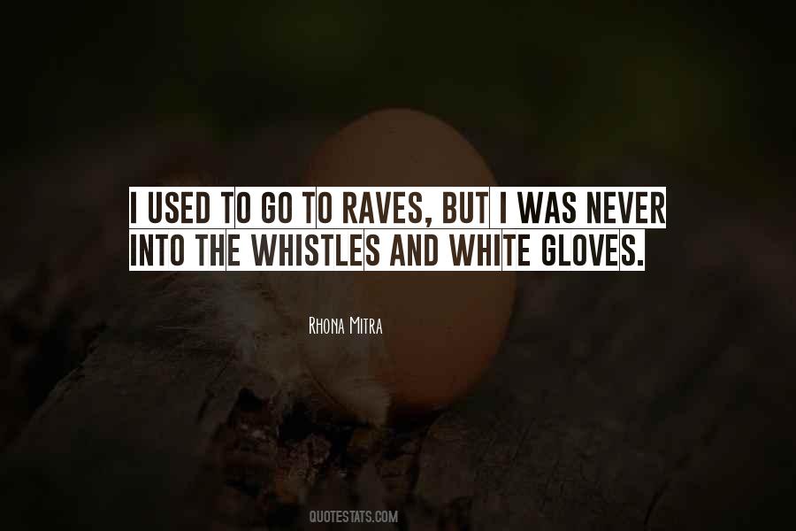 Rhona Mitra Quotes #994319