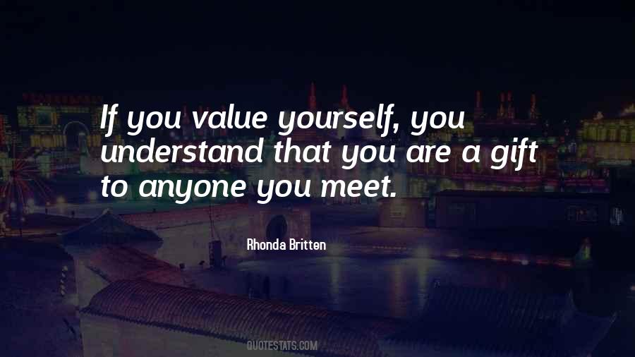 Rhonda Britten Quotes #1764041