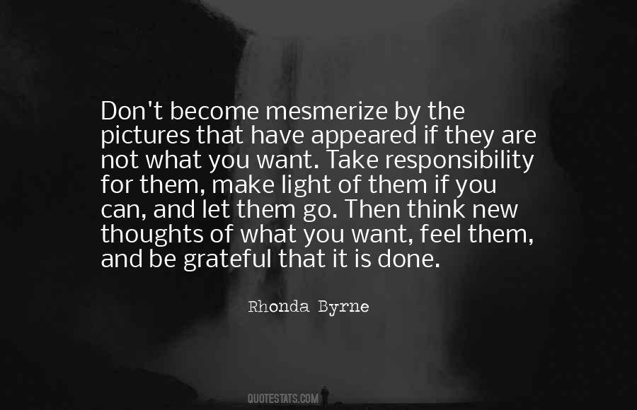 Rhonda Byrne Quotes #302420