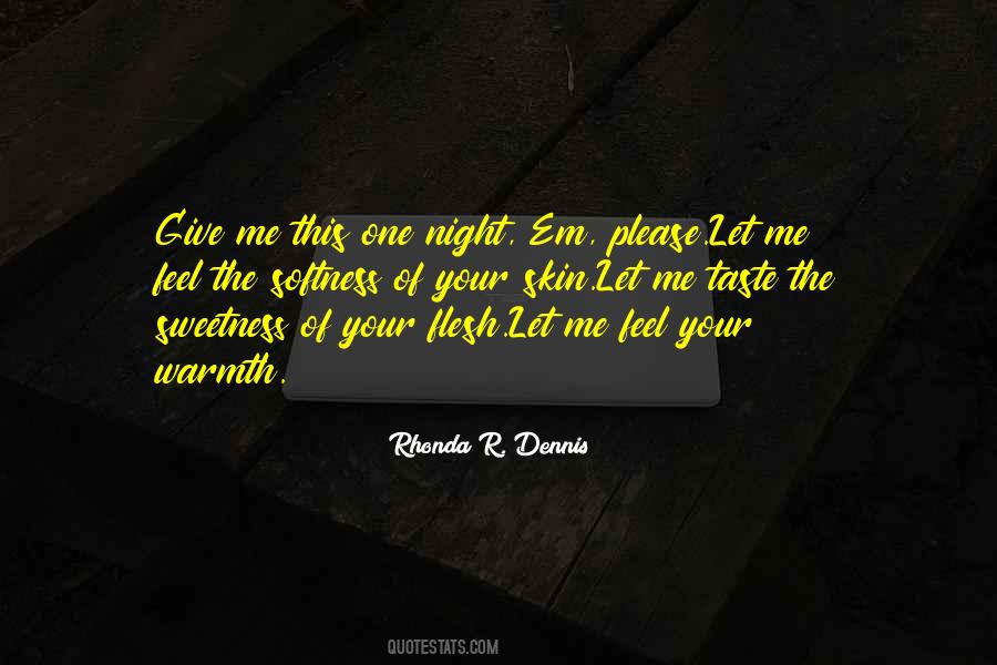 Rhonda R. Dennis Quotes #94655