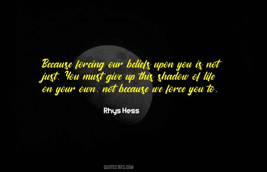 Rhys Hess Quotes #347769