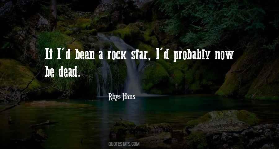 Rhys Ifans Quotes #1412164