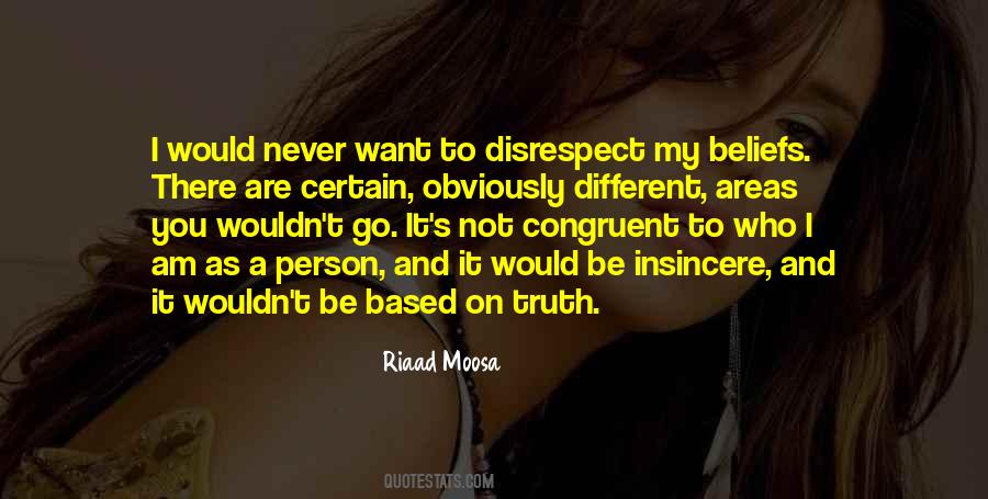 Riaad Moosa Quotes #1872819