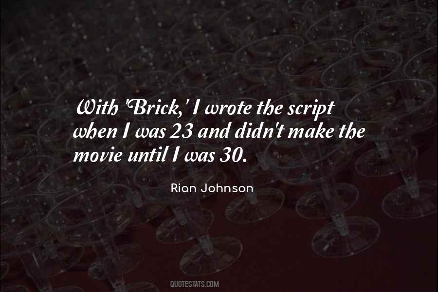 Rian Johnson Quotes #652916