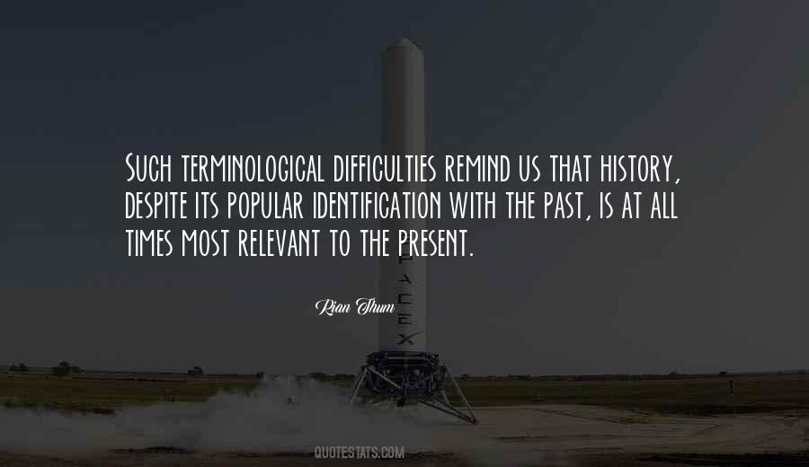 Rian Thum Quotes #747143 Rian Thum Quotes #747143