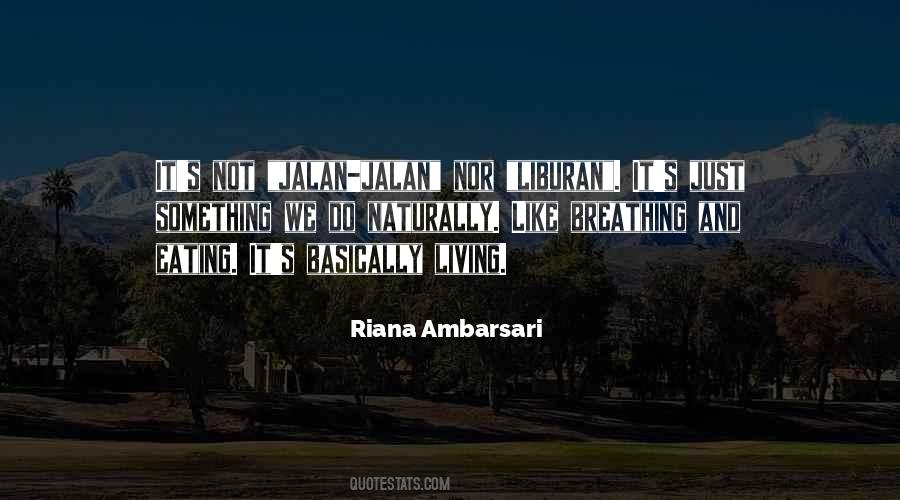 Riana Ambarsari Quotes #858297