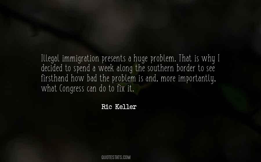 Ric Keller Quotes #918391