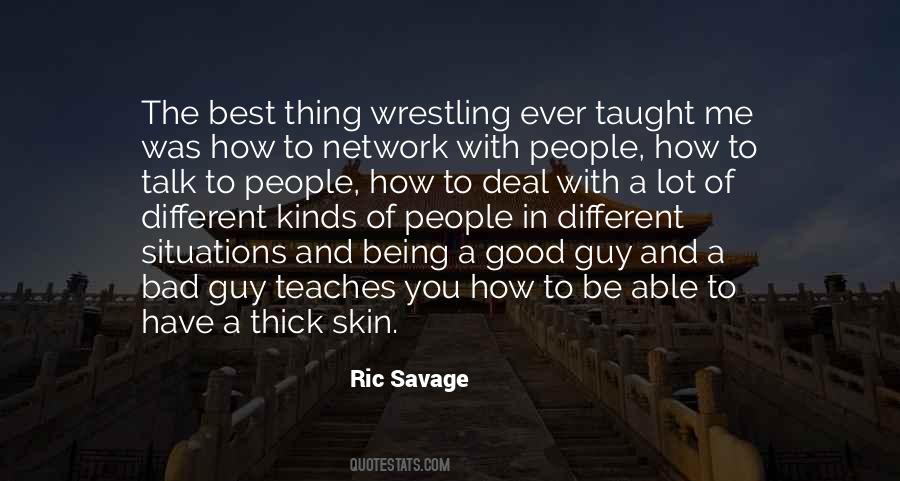 Ric Savage Quotes #1647500