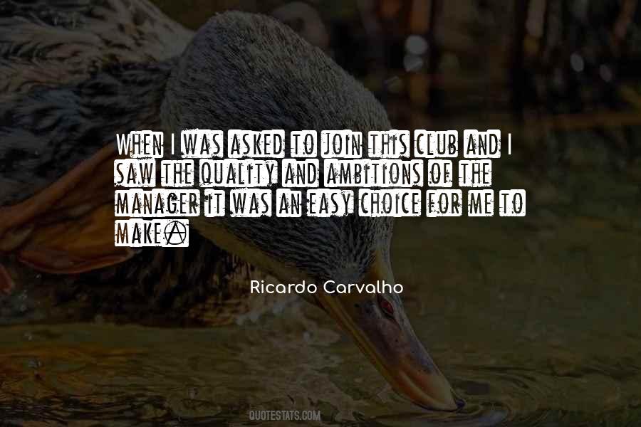 Ricardo Carvalho Quotes #537034 Ricardo Carvalho Quotes #537034