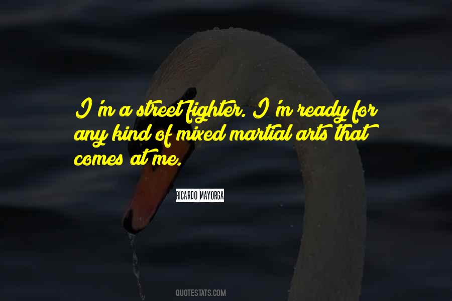 Ricardo Mayorga Quotes #223402