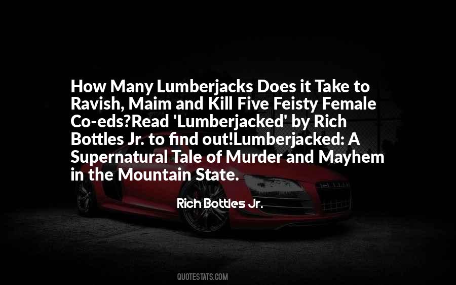 Rich Bottles Jr. Quotes #278660 Rich Bottles Jr. Quotes #278660