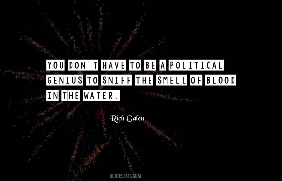 Rich Galen Quotes #1064610