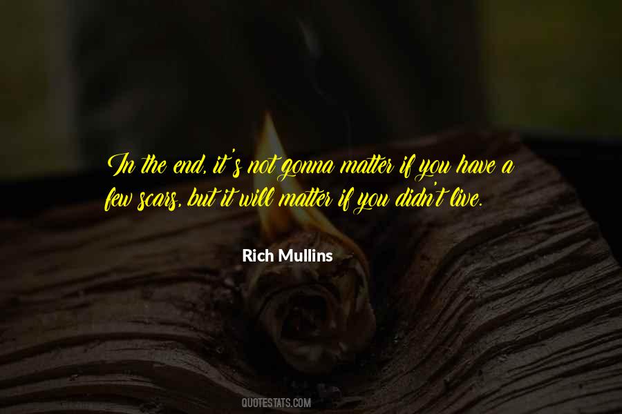 Rich Mullins Quotes #1012412