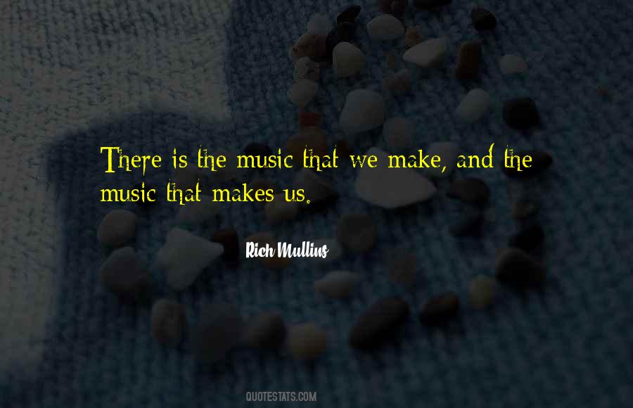 Rich Mullins Quotes #1316698