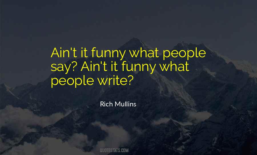 Rich Mullins Quotes #1437418